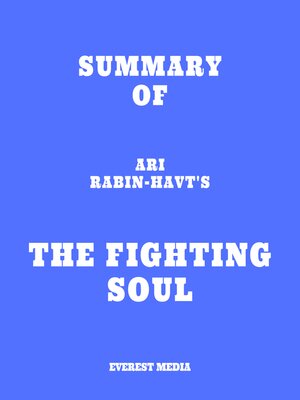 cover image of Summary of Ari Rabin-Havt's the Fighting Soul